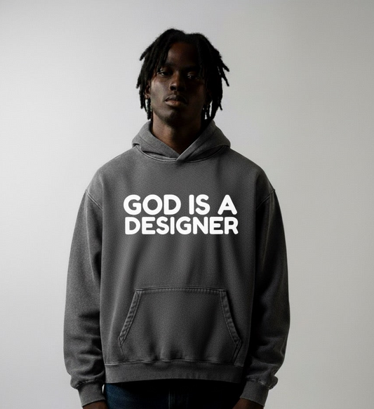 GOD IS A DESIGNER HOODIE